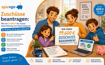 Heizungsförderung 2026: Unsere Schritt-für-Schritt-Anleitung zu 19.600 € Zuschuss